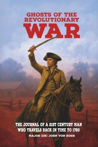Ghosts of the Revolutionary War.jpg