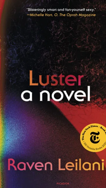Luster: A Novel